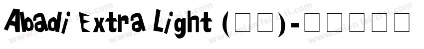 Abadi Extra Light (正文)字体转换